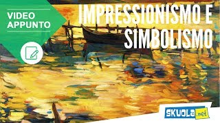 Pittura impressionismo e simbolismo [upl. by Llebyram375]