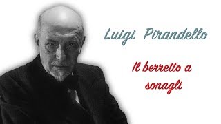 Luigi Pirandello  Il berretto a sonagli [upl. by Aicnorev]