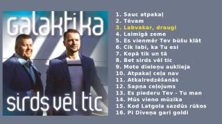 Galaktika  Labvakar draugi Official audio [upl. by Obara]