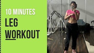 “10Minute Leg Workout No Equipment Needed” [upl. by Waters]