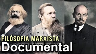 Documental 2024 Filosofía Marxista – Karl Marx Friedrich Engels y Vladimir Lenin [upl. by Glanville]