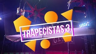 Circo Hermanos Gasca Trapecistas 3 [upl. by Ursel94]