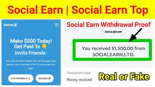 Social Earn  Social Earn Top  Social Earn Withdrawl Proof  Social Earn Top Cash Out  Social [upl. by Noble]