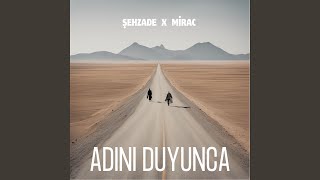 Adını Duyunca [upl. by Noved462]