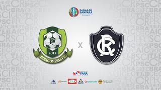 AO VIVO  Paragominas x Remo  Parazão Banpará 2022 [upl. by Sualokin]