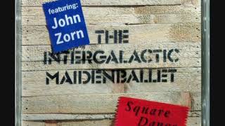 The Intergalactic Maiden Ballet With John Zorn ‎– Square Dance 1990  Album [upl. by Deeas433]