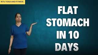 Flat Stomach in 10 days  Ritu Yoga And Fitness bellyfatloose [upl. by Specht]