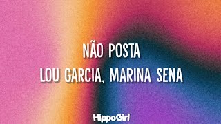 LOU GARCIA MARINA SENA NÃO POSTA  LETRA [upl. by Okoyk]