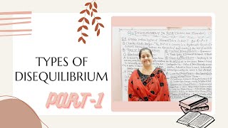 Types Of Disequilibrium In BOP  Disequilibrium In BOP Part  1 [upl. by Horodko147]