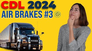 CDL Air Brakes Test 3 2024 60 Questions with Explained Answers [upl. by Jolie]