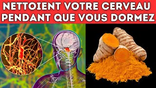 CES 9 aliments DÉTOXIFIENT votre cerveau pendant que vous dormez [upl. by Levinson]