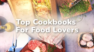 Top 5 Cookbooks for Food Lovers [upl. by Ellehcyt]