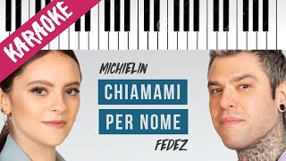 Francesca Michielin amp Fedez  CHIAMAMI PER NOME  SANREMO 2021  Piano Karaoke con Testo [upl. by Anillek996]