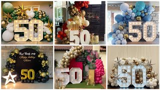 Best 50th Birthday Decoration IdeasBirthday Decorations for Adults  Latest 50th Birthday Decor [upl. by Pelagi221]