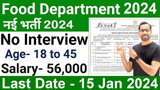 FOOD DEPARTMENT RECRUITMENT 202324FSSAI RECRUITMENT 2024FCI VACANCYGOVT JOBS DEC 2023JAN 2024 [upl. by Oivlis278]