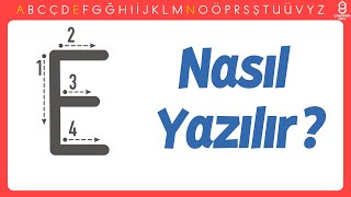 Büyük E Harfi Nasıl Yazılır E Harfini Öğreniyorum  Yeni Müfredat Okuma Yazma Öğretimi [upl. by Dnalevelc]