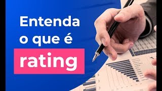 Rating Como avaliar seu investimento [upl. by Renrag]