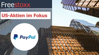 PayPal Quartalzahlen zeigen Wachstum 📈 Diese Sorgen dominieren den Aktienkurs 📉 [upl. by Alexandre]