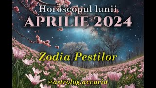 ♓PESTI 🌼 Horoscop APRILIE 2024 Subtitrat RO 🌼♓ PISCES  APRIL 2024 HOROSCOPE [upl. by Jehiel266]