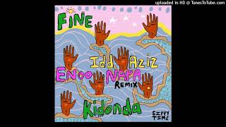 Idd Aziz  Kidonda Enoo Napa Remix [upl. by Edmond]