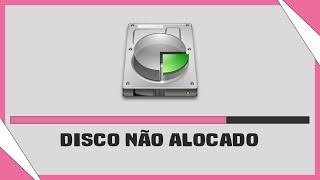 Remover Espaço Não Alocado No Disco é Liberar Mais Espaço No HD ou SSD [upl. by Yasu]