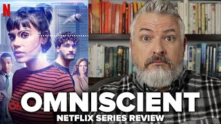 Omniscient 2020 Netflix Series Review [upl. by Htnamas573]