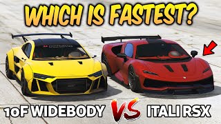 GTA 5 ONLINE  10F WIDEBODY VS ITALI RSX WHICH IS FASTEST [upl. by Baras]