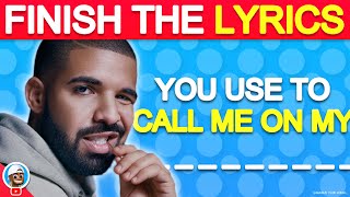 Finish The Lyrics Most Popular Songs Ever Streamed [upl. by Franciscka306]