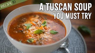 Tuscan Style Hearty Vegetable Soup for a Rainy Day [upl. by Upali]