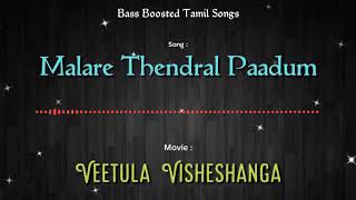 Malare Thendral Paadum  Duet   Vettula Visheshanga  Bass Boosted Audio Song  Use Headphones 🎧 [upl. by Aitenev]