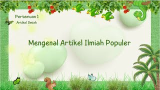 pertemuan 1 mengenal artikel ilmiah populer [upl. by Anasiul]