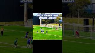 Association Youth League Semi Final Equalising Goal for Manly football soccer goal [upl. by Ila42]