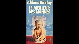 Le Meilleur des mondes  Aldous Huxley [upl. by Noyar]