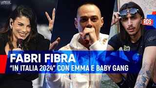 Fabri Fibra Emma e Baby Gang la collaborazione inedita per quotIn Italiaquot nella versione 2024 [upl. by Adeirf]