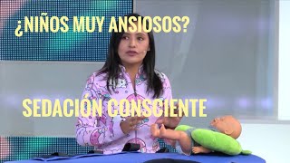 Para pacientitos muy quotnerviososquot SEDACIÓN CONSCIENTE [upl. by Nappie]