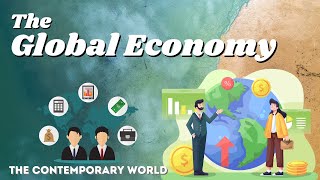 CHAPTER 2 GLOBAL ECONOMY  The Contemporary World  Marvin Cabañero [upl. by Yecnay]