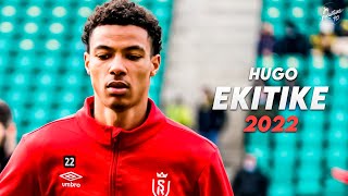 Hugo Ekitike 2022 ► Crazy Skills Assists amp Goals  Stade de Reims  HD [upl. by Eeslehc864]