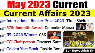 May 2023 Monthly Current Affairs  Current Affairs 2023  Monthly Current Affairs 2023  Dewashish [upl. by Utham]