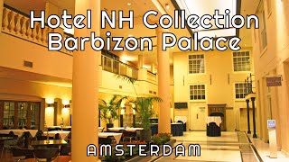 Amsterdam  Hotel NH Collection Barbizon Palace Remake [upl. by Aruon545]