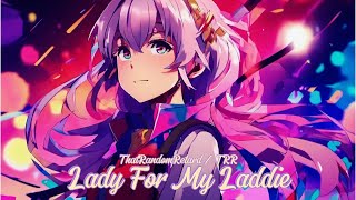 Lady For My Laddie  Official RampB Lyrics Video [upl. by Atthia]