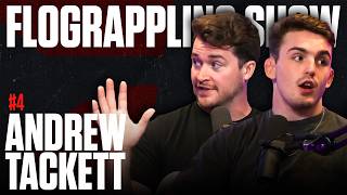 Andrew Tackett Is Looking For EXCITING SCRAPS Only  The FloGrappling Show Ep 4 [upl. by Felike124]