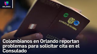 Colombianos en Orlando reportan problemas para solicitar cita para el pasaporte en el Consulado [upl. by Maible268]