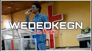 Mintesnot Tefera  quotWededkegnquot Live Worship [upl. by Amaj144]