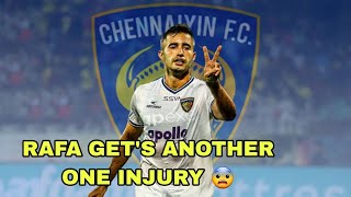 RAFA GETS ANOTHER ONE INJURY  RAFAEL CRIVELLARO INJURY UPDATE  rafainjury chennaiyinfc [upl. by Elvina637]