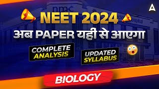 🔴NEET BIOLOGY SYLLABUS REDUCED  BIOLOGY UPDATED SYLLABUS FOR NEET 2024  NEET SYLLABUS 2024 [upl. by Lerraf558]