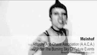 MEINHOF Anarchy And Chaos Association [upl. by Line181]