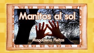 Manitos al sol Magdalena Fleitas [upl. by Anawt77]