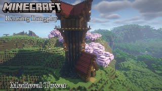 Medieval Tower  Minecraft Relaxing Longplay No Commentary 120 [upl. by Fredenburg]