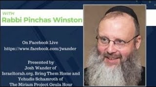 Redemption Thursdays With Rabbi Pinchas Winston [upl. by Eillek]