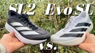 SHOEt OUT ADIDAS EVO SL vs ADIDAS SL2 [upl. by Siuluj]